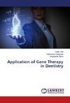 Application of Gene Therapy in Dentistry