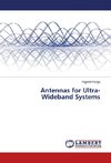 Antennas for Ultra-Wideband Systems