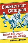 Ryczek, W:  Connecticut Gridiron