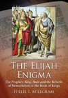 The Elijah Enigma