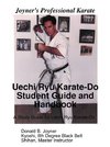 Uechi Ryu Karate-Do Student Guide and Handbook