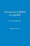 Historia de La Biblia En Espanol