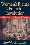 Mousset, S: Women's Rights and the French Revolution