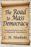 Hoebeke, C: Road to Mass Democracy