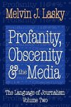 Lasky, M: Profanity, Obscenity and the Media