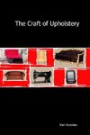 The Craft of Upholstery