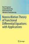 Nonoscillation Theory of Functional Differential Equations with Applications