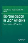 Bioremediation in Latin America