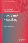 User-Centric Networking