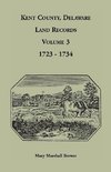 Kent County, Delaware Land Records, Volume 3