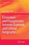 Encounters and Engagements between Economic and Cultural Geography