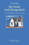 Die Suche nach Bezogenheit