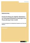 Kundenbindung als mögliche Maßnahme zur Stärkung der Wettbewerbsfähigkeit der ThyssenKrupp Uhde GmbH