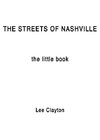 The Streets of Nashville - The Little Book