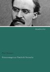 Erinnerungen an Friedrich Nietzsche