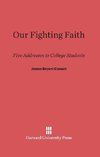 Our Fighting Faith