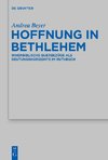 Hoffnung in Bethlehem