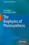 The Biophysics of Photosynthesis