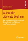 Männliche Absolute Beginner