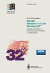 Die 32-Bit-Expedition: Win32(TM), Windows(TM)4.0 und Windows NT(TM)