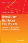 United States Health Care Policymaking