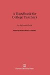 A Handbook for College Teachers
