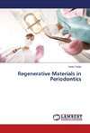 Regenerative Materials in Periodontics