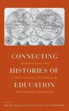 Connecting Histories of Education