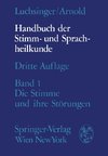 Handbuch der Stimm- und Sprachheilkunde