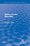 Raine, K: Blake and the New Age