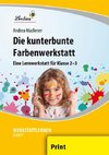 Die kunterbunte Farbenwerkstatt (PR)