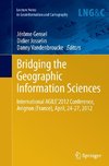 Bridging the Geographic Information Sciences