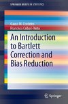 An Introduction to Bartlett Correction and Bias Reduction