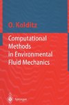 Computational Methods in Environmental Fluid Mechanics