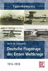 Deutsche Jagdflugzeuge des Ersten Weltkriegs