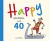 Butschkow, P: Happy als Mann mit 40