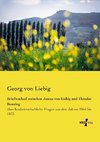 Briefwechsel zwischen Justus von Liebig und Theodor Reuning