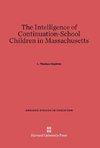 The Intelligence of Continuation-School Children in Massachusetts