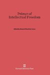 Primer of Intellectual Freedom