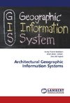 Architectural Geographic Information Systems