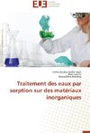 Traitement des eaux par sorption sur des matériaux inorganiques