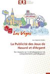 La Publicité des Jeux de Hasard et d'Argent