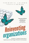 Reinventing Organizations