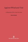 Against Wind and Tide