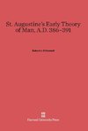 St. Augustine's Early Theory of Man, A.D. 386-391