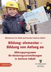 Bildung: elementar - Bildung von Anfang an