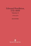 Edmund Pendleton, 1721-1803, Volume II