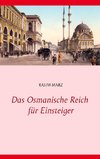 Das Osmanische Reich für Einsteiger