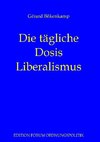 Die tägliche Dosis Liberalismus