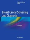 Breast Cancer Screening and Diagnosis